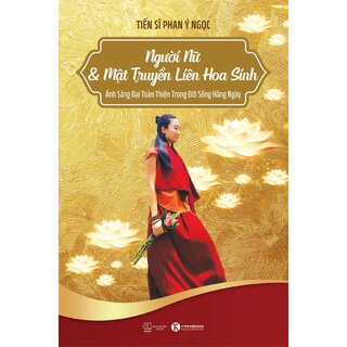Người Nữ và Mật Truyền Liên Hoa Sinh