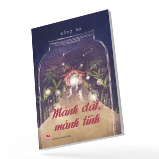 Mảnh Đất, Mảnh Tình