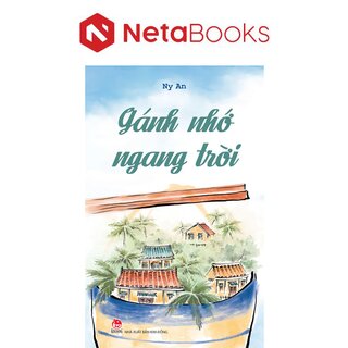 Gánh Nhớ Ngang Trời