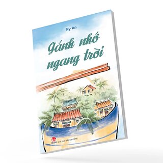Gánh Nhớ Ngang Trời