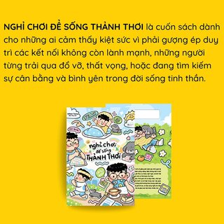 Nghỉ Chơi Để Sống Thảnh Thơi
