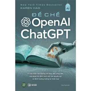 Đế Chế Open AI Và ChatGPT