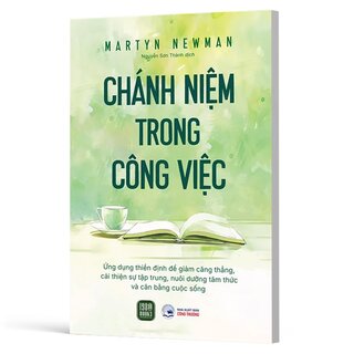 Chánh Niệm Trong Công Việc