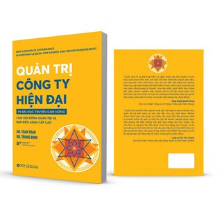 Quản Trị Công Ty Hiện Đại - 99 Bài Học Truyền Cảm Hứng Cho Hội Đồng Quản Trị Và Ban Điều Hành Cấp Cao