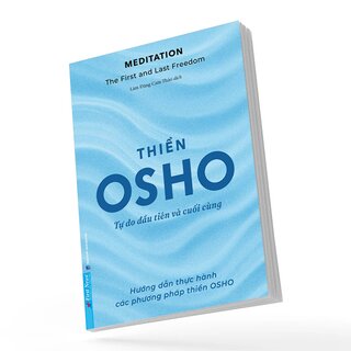 Thiền Tự Do Đầu Tiên Và Cuối Cùng