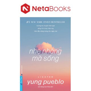 Nhẹ Nhàng Mà Sống