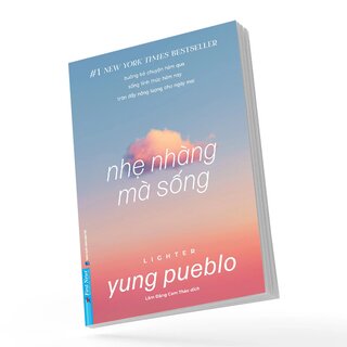 Nhẹ Nhàng Mà Sống