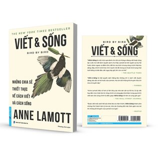 Viết Và Sống - Những Chia Sẻ Thiết Thực Về Cách Viết Và Cách Sống