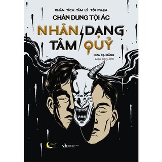 Chân Dung Tội Ác - Nhân Dạng - Tâm Quỷ