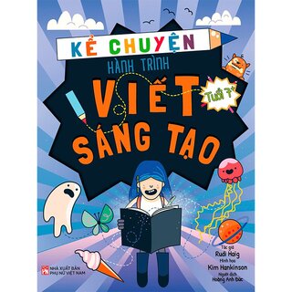 Kể Chuyện Hành Trình Viết Sáng Tạo