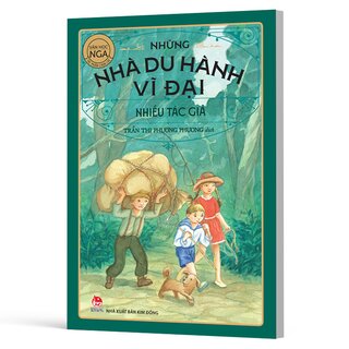 Tác Phẩm Chọn Lọc - Văn Học Nga - Những Nhà Du Hành Vĩ Đại