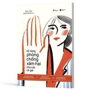 Kỹ Năng Phòng Chống Xâm Hại Cho Các Cô Gái