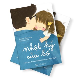 Nhật Ký Của Bố - Hành Trình 19 Năm Trưởng Thành Cùng Ngưu Ngưu