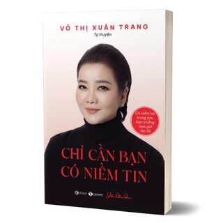 Chỉ Cần Bạn Có Niềm Tin