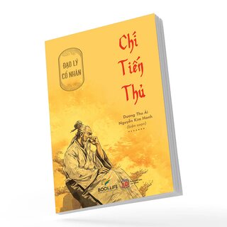 Đạo Lý Cổ Nhân - Chí Tiến Thủ