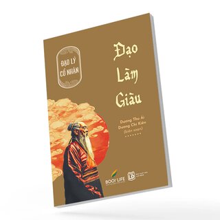 Đạo Lý Cổ Nhân - Đạo Làm Giàu