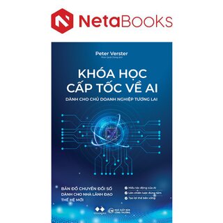 Khóa Học Cấp Tốc Về AI - Dành Cho Chủ Doanh Nghiệp Tương Lai