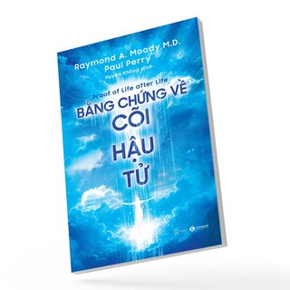 Bằng Chứng Về Cõi Hậu Tử