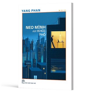 Neo Mình Nơi Khói Phố