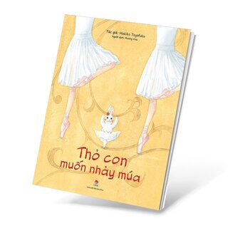 Thỏ Con Muốn Nhảy Múa