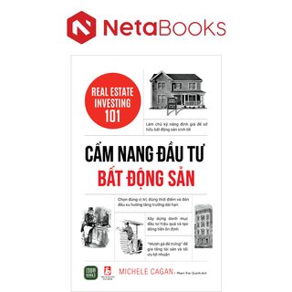 Cẩm Nang Đầu Tư Bất Động Sản - Real Estate Investing 101