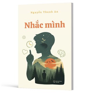 Nhắc Mình - Nguyễn Thanh An
