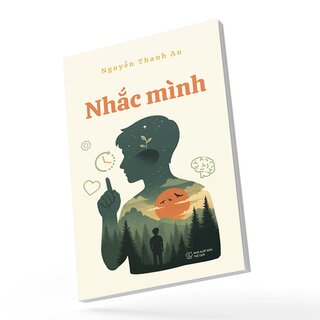 Nhắc Mình - Nguyễn Thanh An