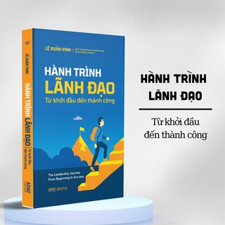 Hành Trình Lãnh Đạo - Từ Khởi Đầu Đến Thành Công