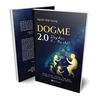 Dogme 2.0 - Dạy Học: À… Ra Thế!