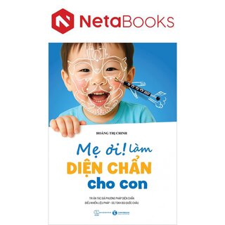 Mẹ Ơi! Làm Diện Chẩn Cho Con