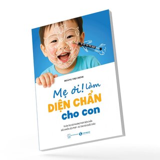 Mẹ Ơi! Làm Diện Chẩn Cho Con