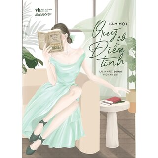 Làm Một Quý Cô Điềm Tĩnh