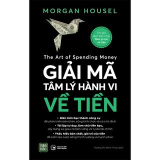 Giải Mã Tâm Lý Hành Vi Về Tiền