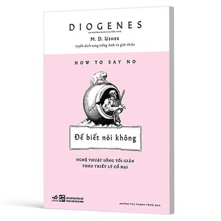 Để Biết Nói Không - Nghệ Thuật Sống Tối Giản Theo Triết Lý Cổ Đại