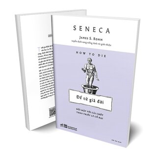Để Từ Giã Đời - Đối Mặt Với Cái Chết Theo Triết Lý Cổ Đại
