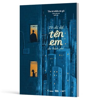Tôi Đã Đặt Tên Em Cho Thành Phố