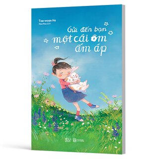 Gửi Đến Bạn Một Cái Ôm Ấm Áp