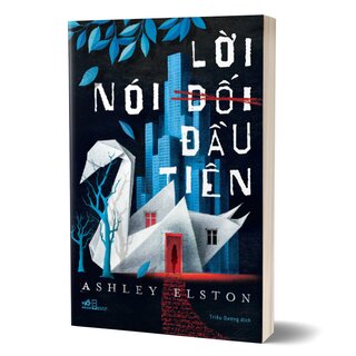 Lời Nói Dối Đầu Tiên