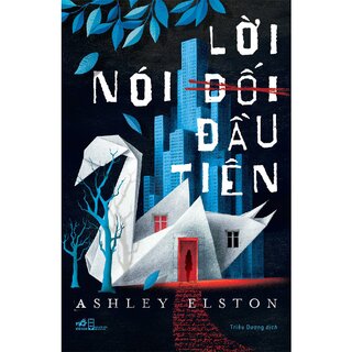 Lời Nói Dối Đầu Tiên