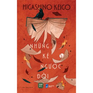Những Kẻ Ngược Đời