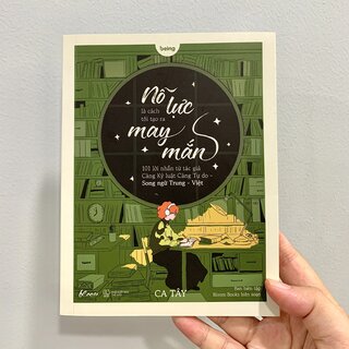 Nỗ Lực Là Cách Tôi Tạo Ra May Mắn (Song Ngữ Trung-Việt)