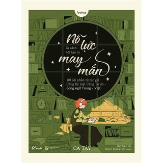 Nỗ Lực Là Cách Tôi Tạo Ra May Mắn (Song Ngữ Trung-Việt)
