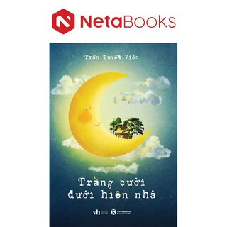 Trăng Cười Dưới Hiên Nhà