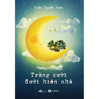 Trăng Cười Dưới Hiên Nhà