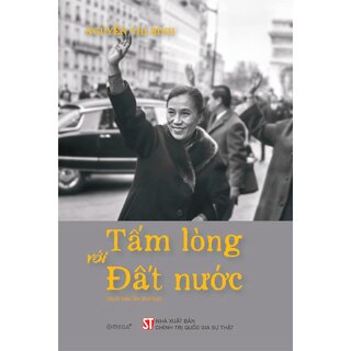 Tấm Lòng Với Đất Nước (Bìa Cứng)
