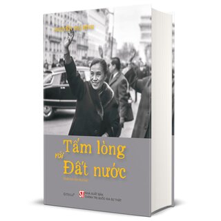 Tấm Lòng Với Đất Nước (Bìa Cứng)