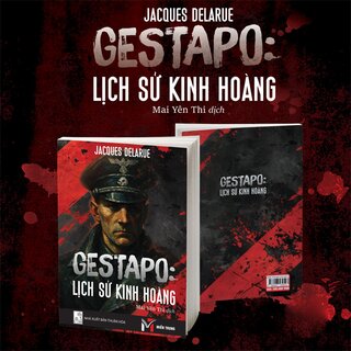 Gestapo - Lịch Sử Kinh Hoàng