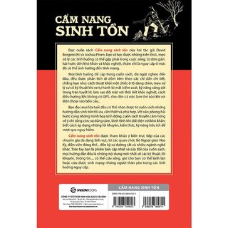 Cẩm Nang Sinh Tồn - Những Kỹ Năng Thoát Hiểm Cần Phải Biết Trước Khi Quá Muộn