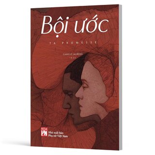 Bội Ước - Camille Laurens
