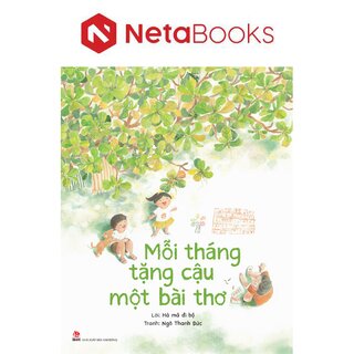 Mỗi Tháng Tặng Cậu Một Bài Thơ